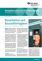 Titelbild Kompetenzzentrum für Unternehmer: Bauarbeiten und Baustellenhygiene