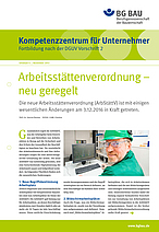 Titelbild Kompetenzzentrum für Unternehmer - Fortbildung nach DGUV Vorschrift 2 "Arbeitsstättenverordnung - neu geregelt"